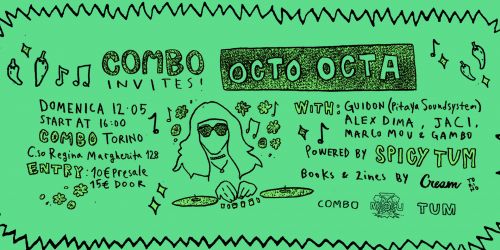  Combo Invites Spicy Tum feat. Octo Octa, Barbara Boeing, Nightmares on Wax | dal 12 maggio, Torino